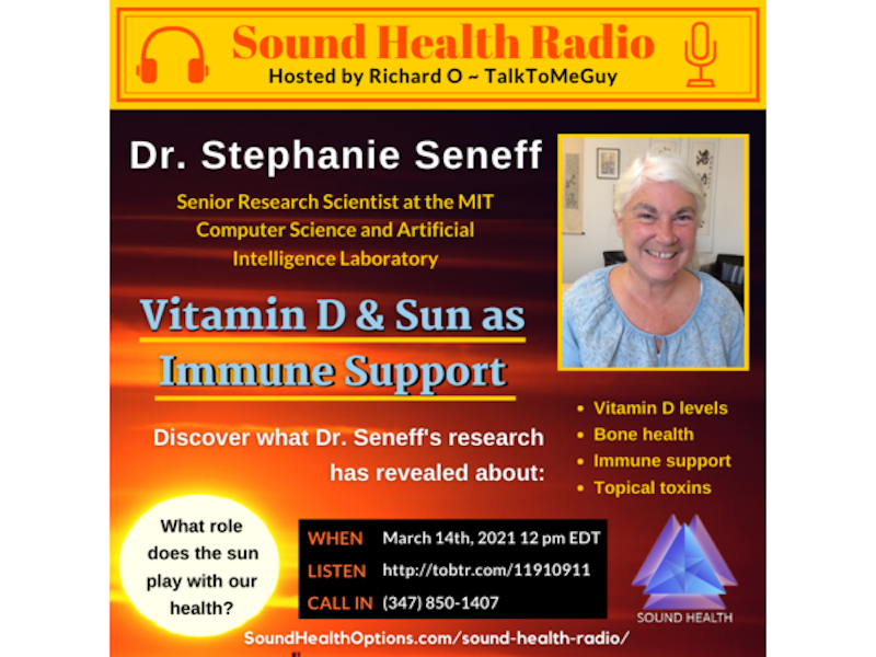 Stephanie Seneff - Vitamin D & Sun as Immune Support