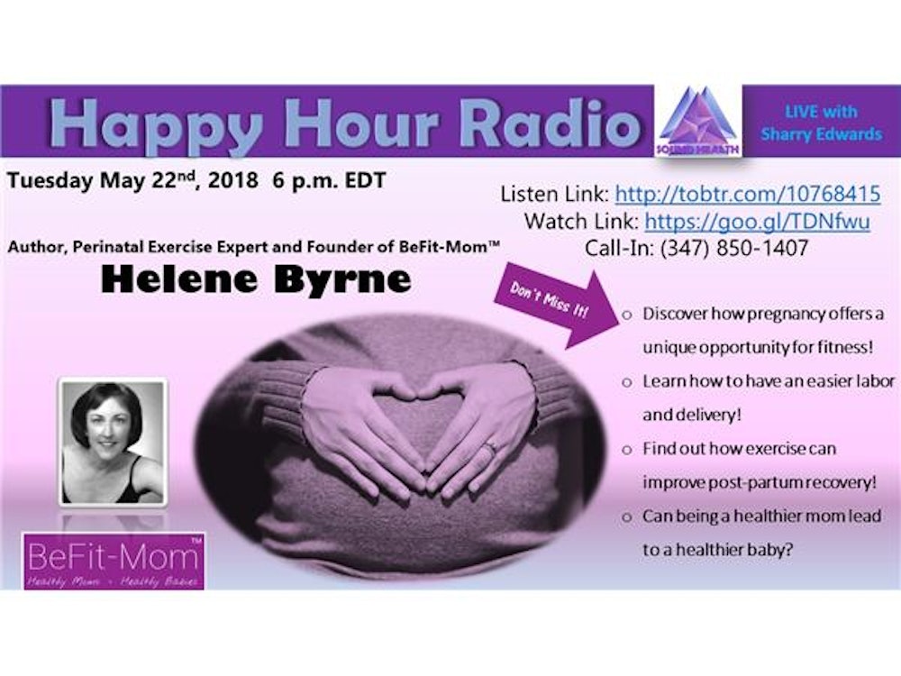 Happy Hour - BeFit-Mom with Helene Byrne
