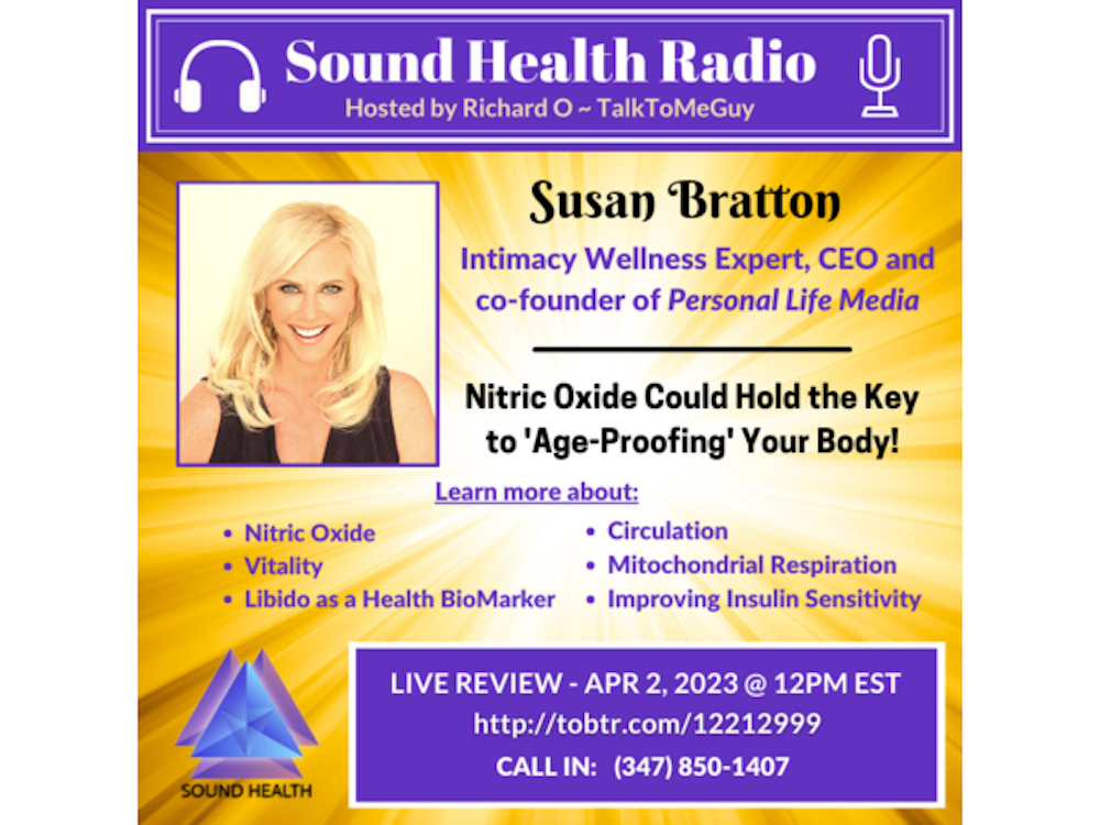 Susan Bratton ~ Nitric Oxide Could Hold the Key to 'Age-Proofing' Your Body