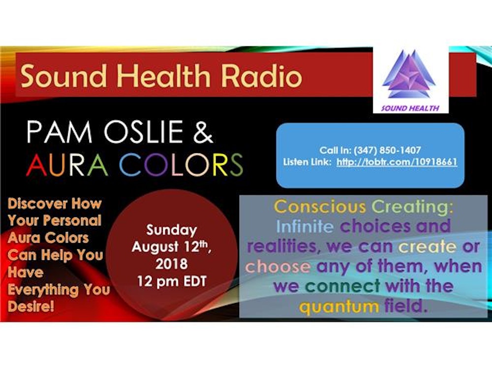 Sound Health Radio with Pam Oslie of Aura Colors