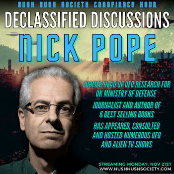 Declassified Discussions: Nick Pope