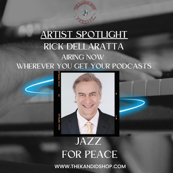 Artist Spotlight: Rick DellaRatta & Jazz For Peace