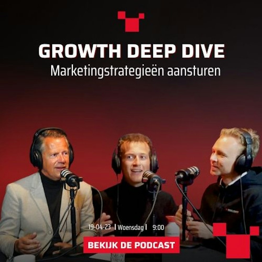 Marketingstrategieën aansturen met Jan-Willem Brüggenwirth #52 Growth Deep Dive Podcast
