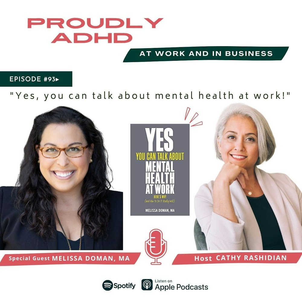 93: ”Yes, you can talk about mental health at work!” | Guest Melissa Doman, MA