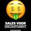 Sales voor recruitment #88 🤑 Sales Podcast