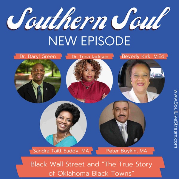 Black Wall Street and “The True Story of Oklahoma Black Towns”