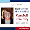 Season 3: Episode 46 - Campbell University and Ms. Laura Gerstner