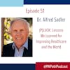 Season 3: Episode 51 - Dr. Alfred Sadler and a book called ”PLUCK”
