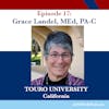 Season 1: Episode 17: Touro University - Grace Landel, M.Ed., PA-C