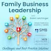 Raising the Next Generation: Instilling Values in Family Business Successors