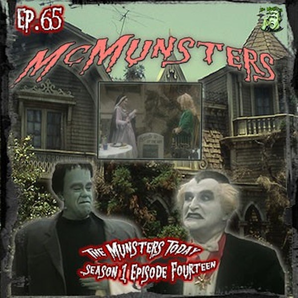 65: McMunsters (The Munsters Today)