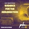 Youth-Led Service: New Beginnings - Evidence for the Resurrection