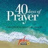 40 Days of Prayer (Week 3): Who Do You Think You Are Talking To?
