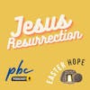 Easter Sunday | Easter Hope - Jesus Resurrection