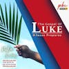 Luke Series (20) | Jesus Prepares (Palm Sunday)
