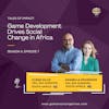 Tales of Impact: Game Development Drives Social Change in Africa