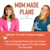 152. How To Organize Photos On Your Phone + The Surprising Impact Of Printed Photos For Your Kids - with Chatbooks co-founder Vanessa Quigley