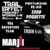 Todd Poquette Re-Air – 906 Adventure and the Marji Gesick #145
