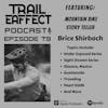 Brice Shirbach Mountain Bike Story Teller (#79)