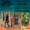 Ethan Edman Trail Crew Manager for TrailBlazers – Bentonville AR, Land of OZ Trails #127