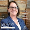Life Goes On! Podcast with Kristine Demo-Vazquez