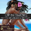 S2E22 - Up In Smoke by Leilani