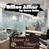 Episode image for S3E6 - Office Affair by Isaac Cahn