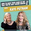 Episode #36 :How to Make Your Leads So Hot that You’re Just Taking Orders