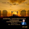 ”Deeper Connections Through Introspection.” Featuring: Dr. David Hawkins