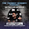 Detention Episode! ”The Unringable Bell: Power Slap Heavyweight Champ Damien Dibbell”