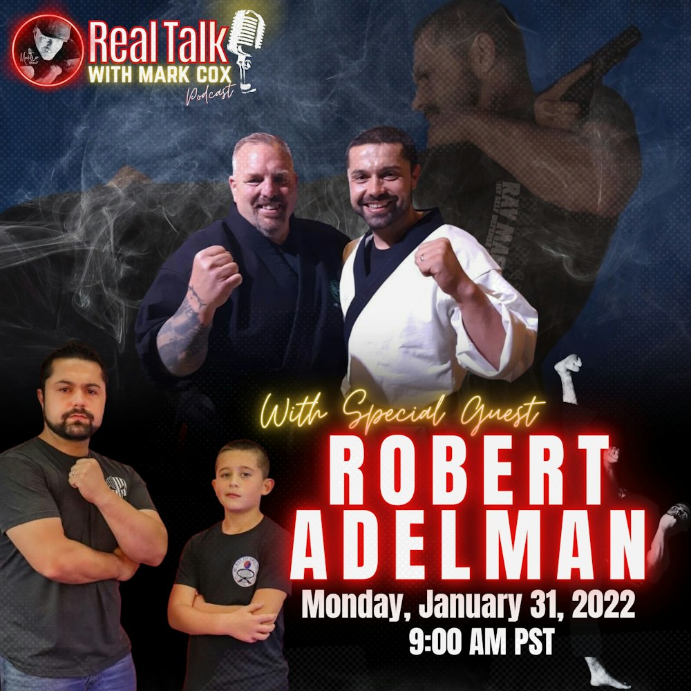 Interview with Robert Adelman Episode 42