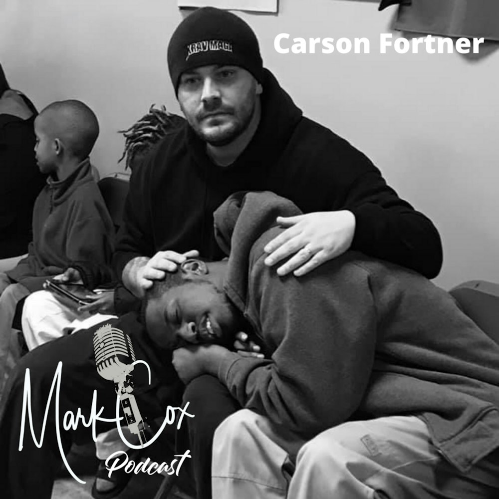 Interview with Carson Fortner Episode 6