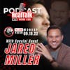 Interview with Jared Miller #70