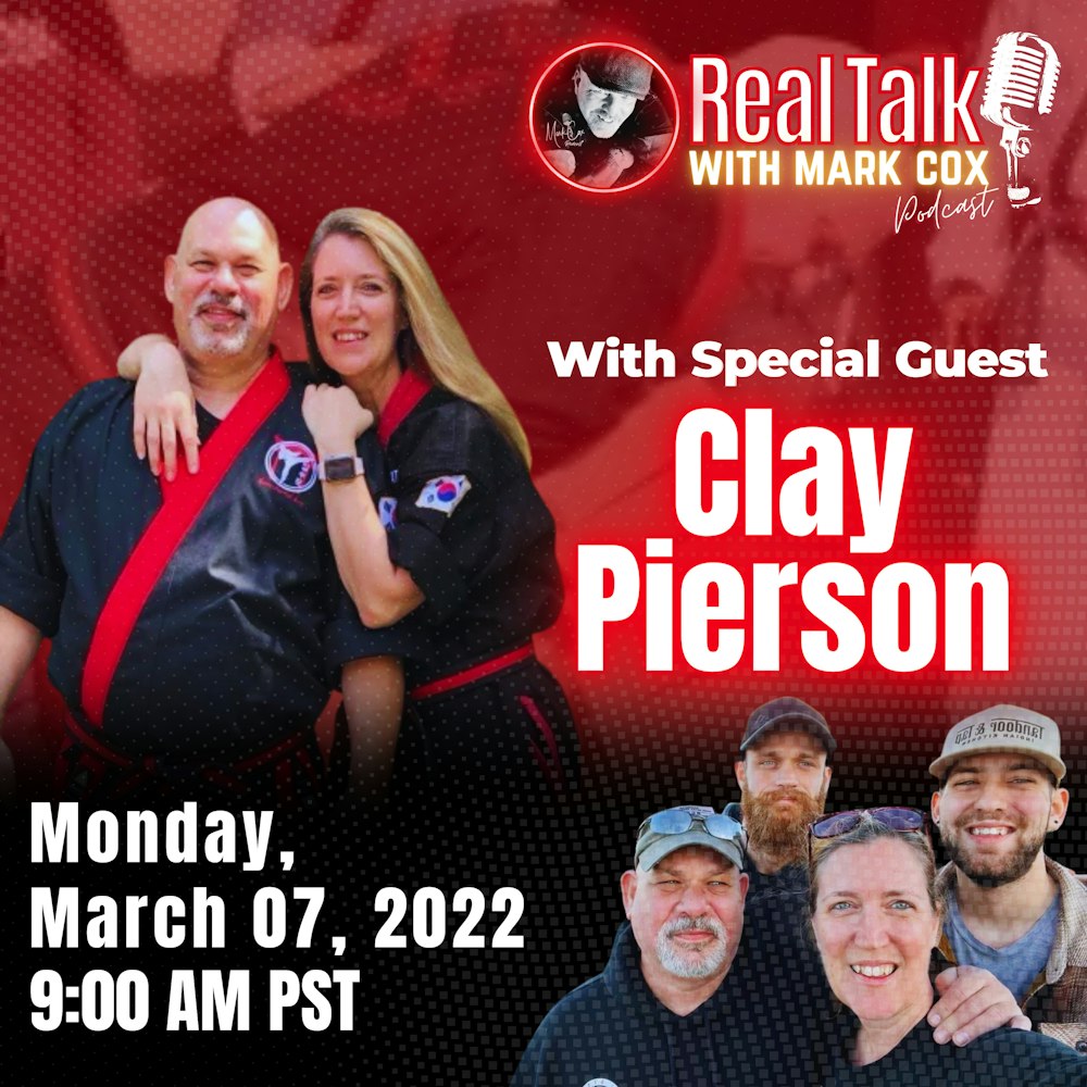 Interview with Clay Pierson Episode #47