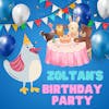 S2 E3 Zoltan's Birthday Party!!
