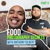 How to Take Better Food Photos for your Restaurant with Anthony of Melt Pizza Company