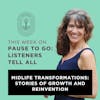 Midlife Transformations: Stories of Growth and Reinvention