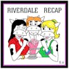 Riverdale - 4.19 Killing Mr. Honey