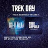 Trek Day Trek Memories Volume One