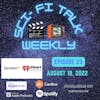Sci-Fi Talk Weekly Episode 23