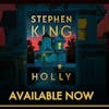 Downloads Free Copy Of Stephen King’s Holly
