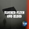 Slasher Flesh And Blood Continues The Blood Soaked Tradition