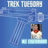 Trek Tuesday Ike Eisenmann
