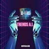 Trends Artificial Intelligence Its Future And Ours
