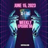 Sci-Fi Talk Weekly Episode 56 June 15, 2023
