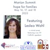 Marian Summit: Leslea Wahl