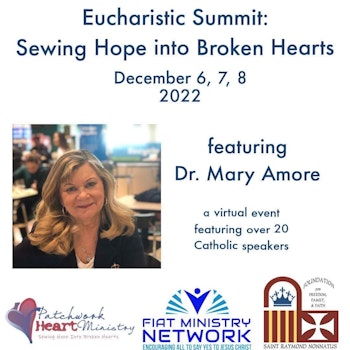 Eucharistic Summit: Dr. Mary Amore