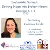 Eucharistic Summit: Caroline Godin
