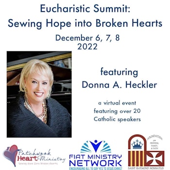 Eucharistic Summit: Donna A. Heckler