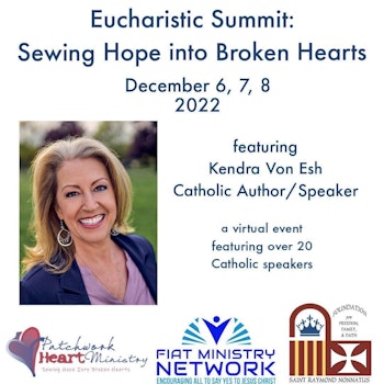 Eucharistic Summit: Kendra Von Esh
